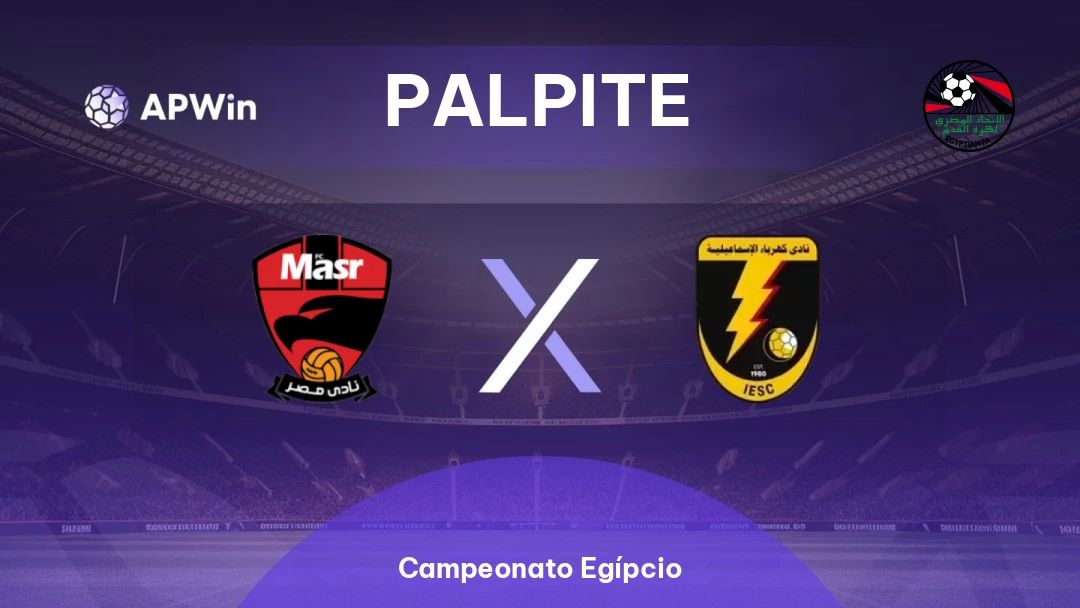 Zed FC x Kahraba Ismailia | Palpite | Campeonato Egípcio | 29/05