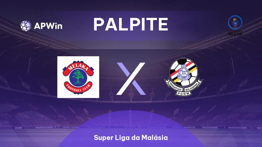 Melaka x PDRM | Palpite | Super Liga da Malásia | 14/01