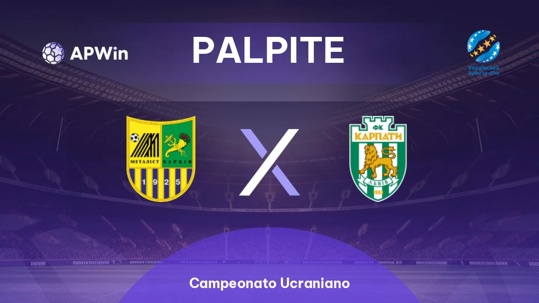 Metalist 1925 x Karpaty | Palpite | Campeonato Ucraniano | 12/05