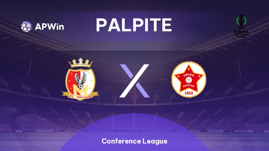 Milsami x Velež | Palpite | Conference League | 16/07