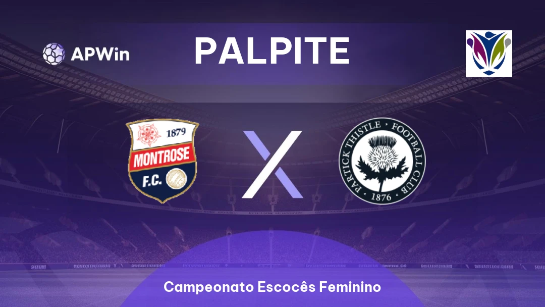 Montrose Feminino x Partick Thistle Feminino Thumbnail