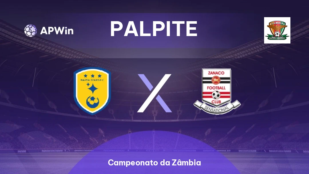 NAPSA Stars x Zanaco | Palpite | Campeonato da Zâmbia | 22/04