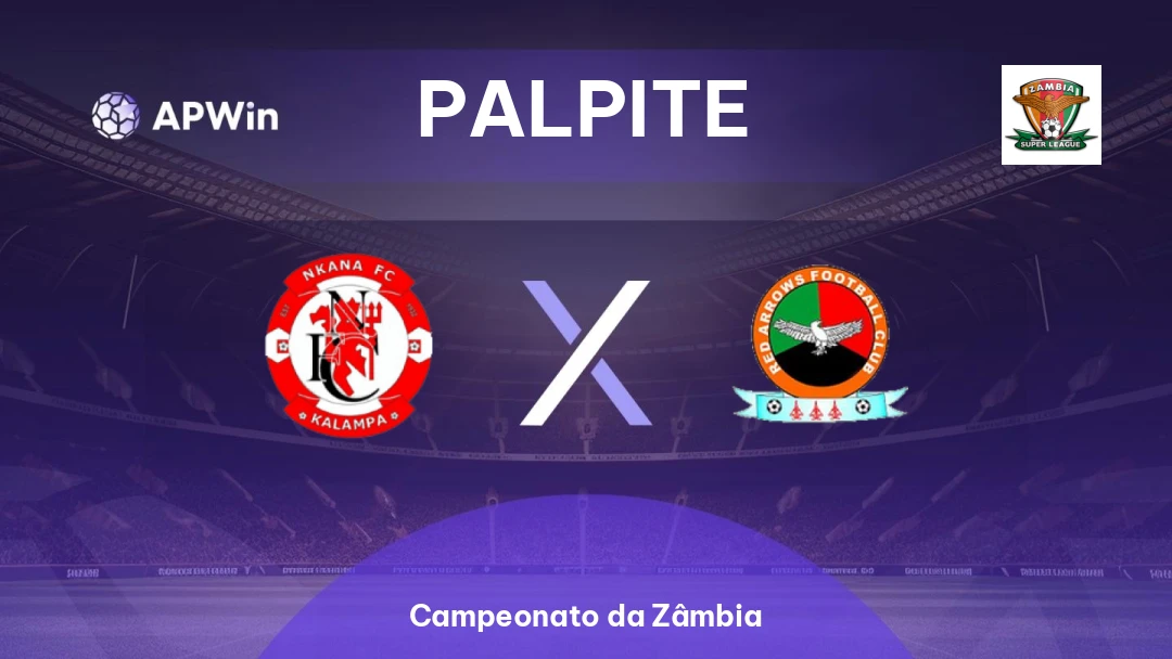 Nkana x Red Arrows | Palpite | Campeonato da Zâmbia | 01/04