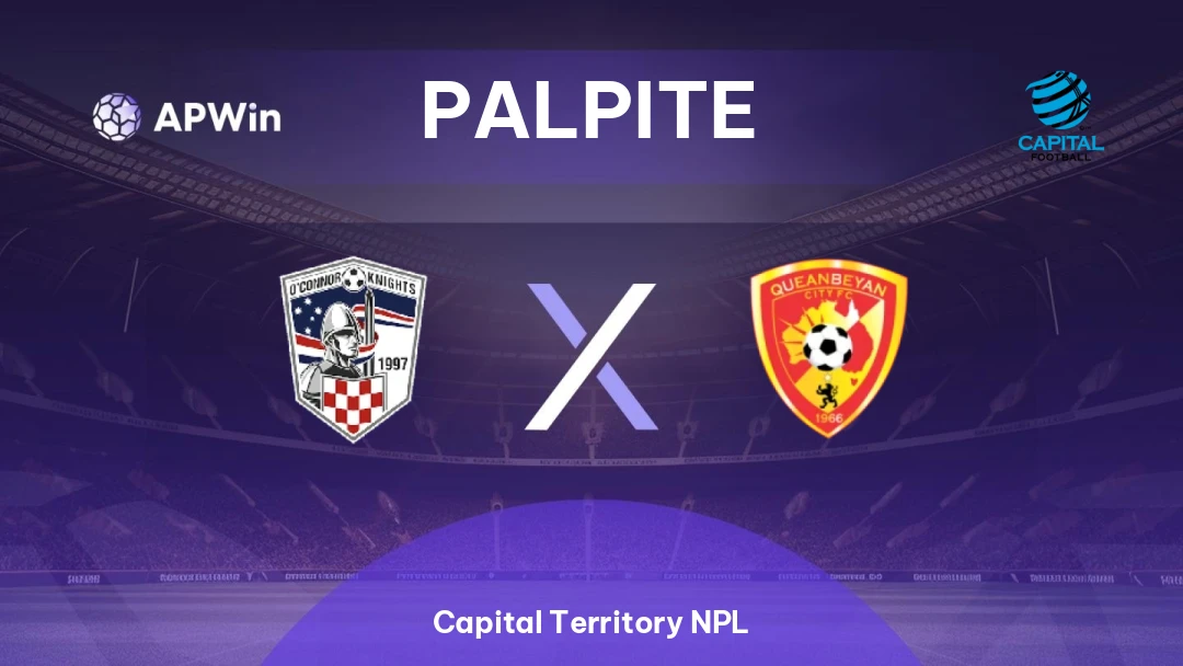 O'Connor Knights x Queanbeyan City | Palpite | Capital Territory NPL | 30/05