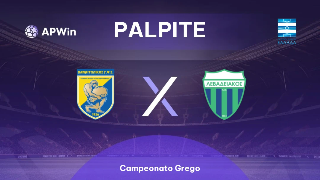 Panaitolikos x Levadiakos | Palpite | Campeonato Grego | 19/01