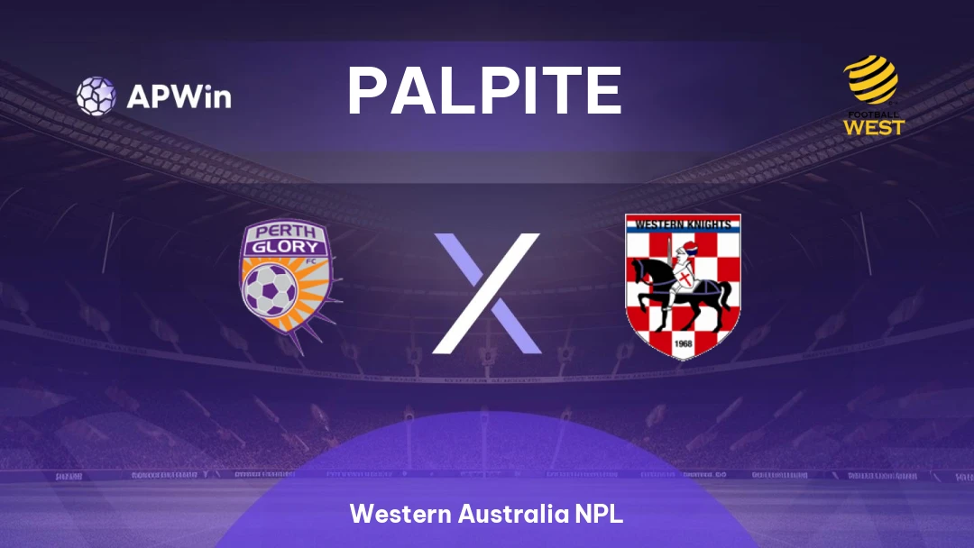 Perth Glory II x Western Knights | Palpite | Western Australia NPL | 09/05