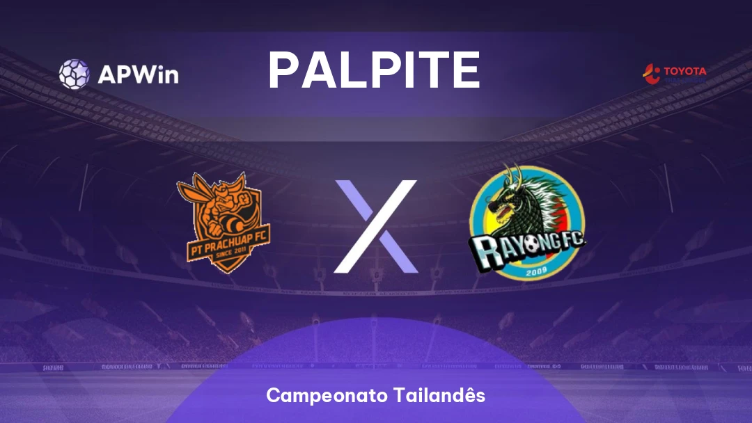 Prachuap x Rayong | Palpite | Campeonato Tailandês | 20/02