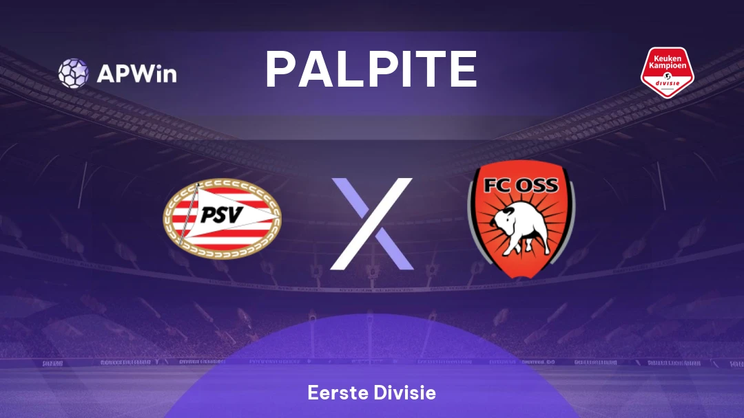 PSV II x Oss | Palpite | Eerste Divisie | 12/01