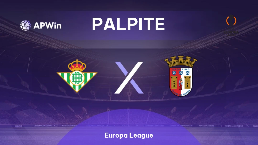Bétis x Braga | Palpite | Europa League | 16/04