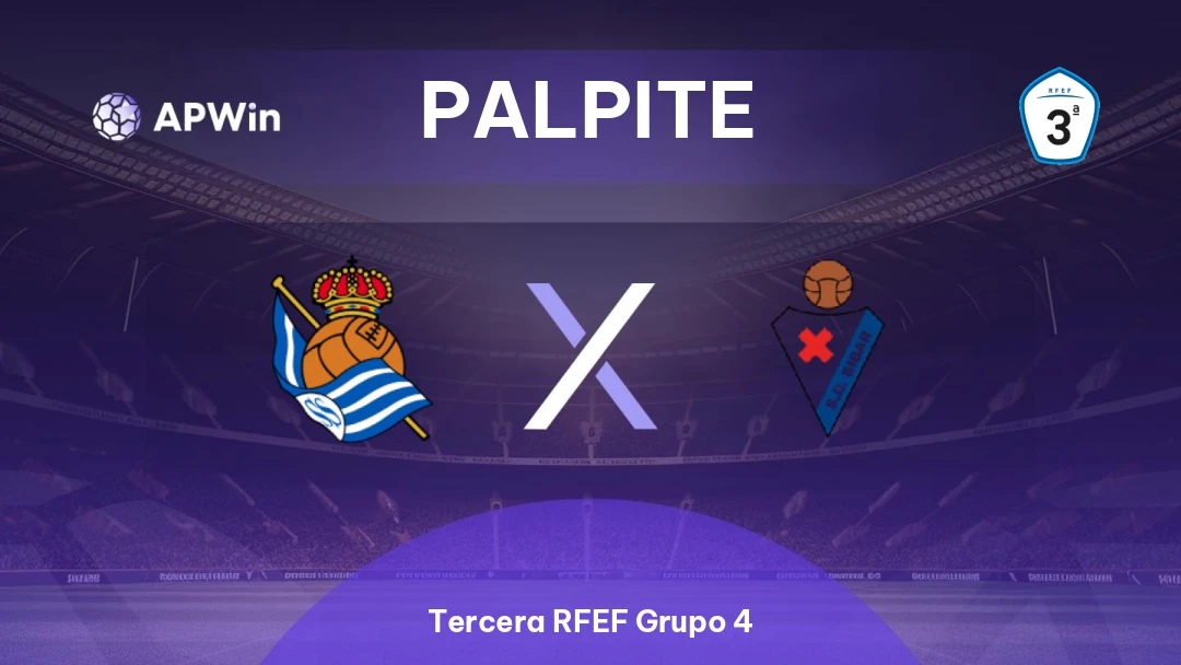 Real Sociedad III x Eibar C | Palpite | Tercera RFEF Grupo 4 | 18/01