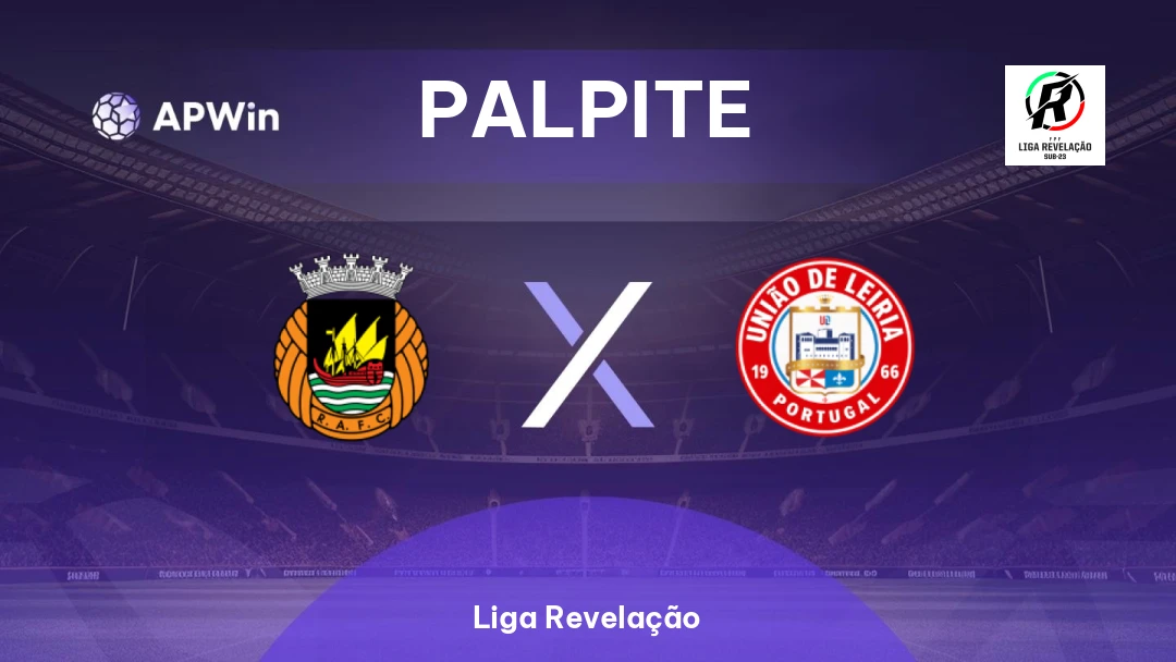 Rio Ave Sub-23 x União Leiria Sub-23 | Palpite | Liga Revelação | 19/02
