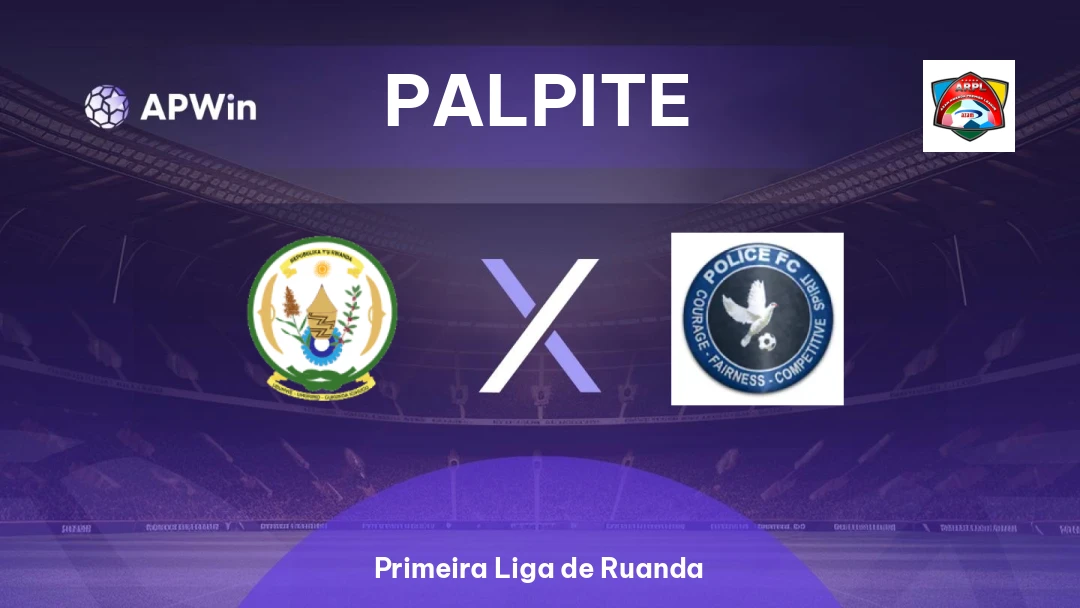 Rutsiro x Police | Palpite | Primeira Liga de Ruanda | 25/02