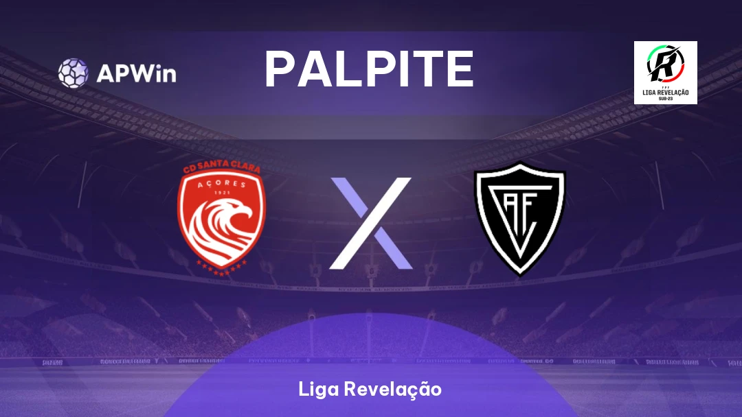Santa Clara Sub-23 x Academico Viseu Sub-23 | Palpite | Liga Revelação | 14/04