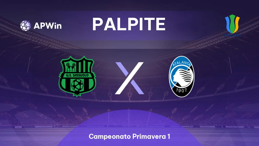 Sassuolo Sub-20 x Atalanta Sub-20 | Palpite | Campeonato Primavera 1 | 16/02
