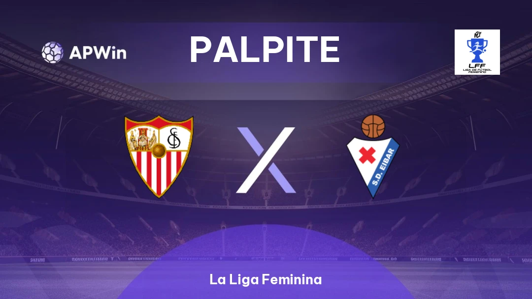 Sevilla Feminino x Eibar Feminino Thumbnail