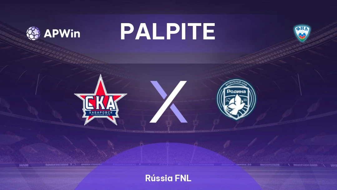 SKA Khabarovsk x Rodina Moskva Thumbnail