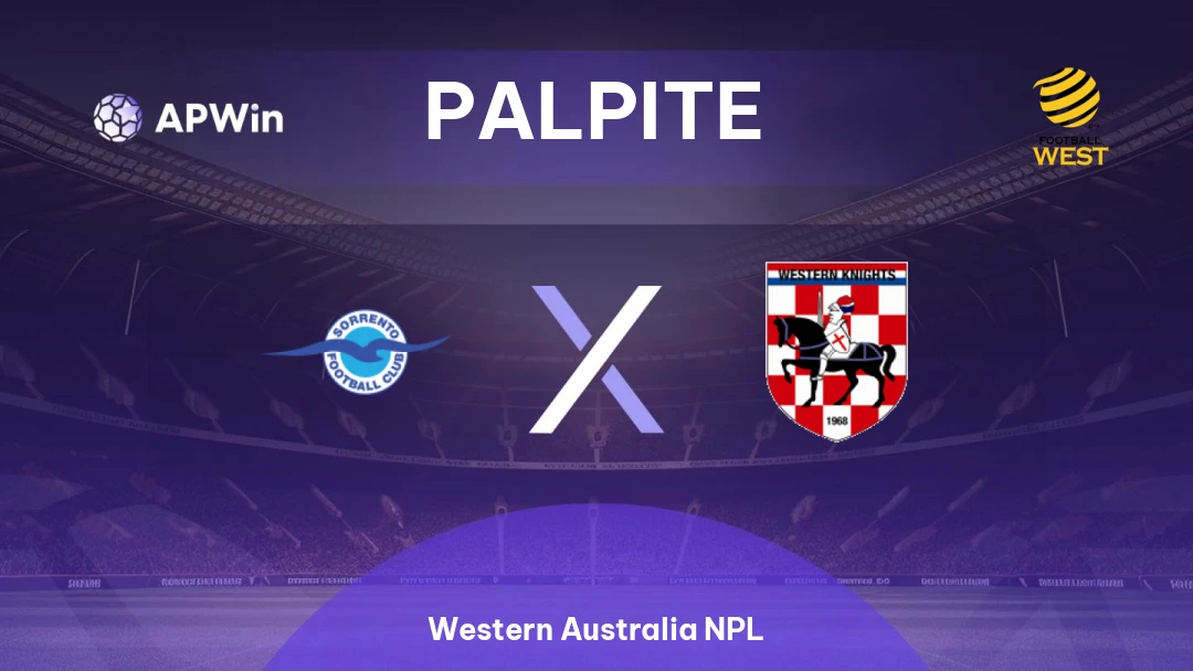 Sorrento FC x Western Knights | Palpite | Western Australia NPL | 04/04