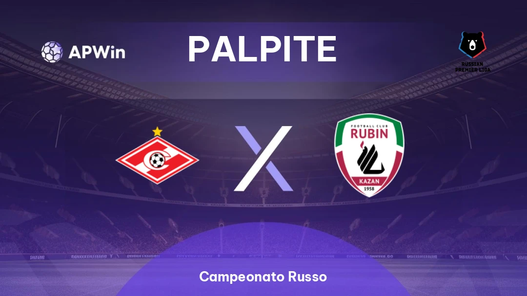 Spartak Moscou x Rubin Kazan | Palpite | Campeonato Russo | 11/05