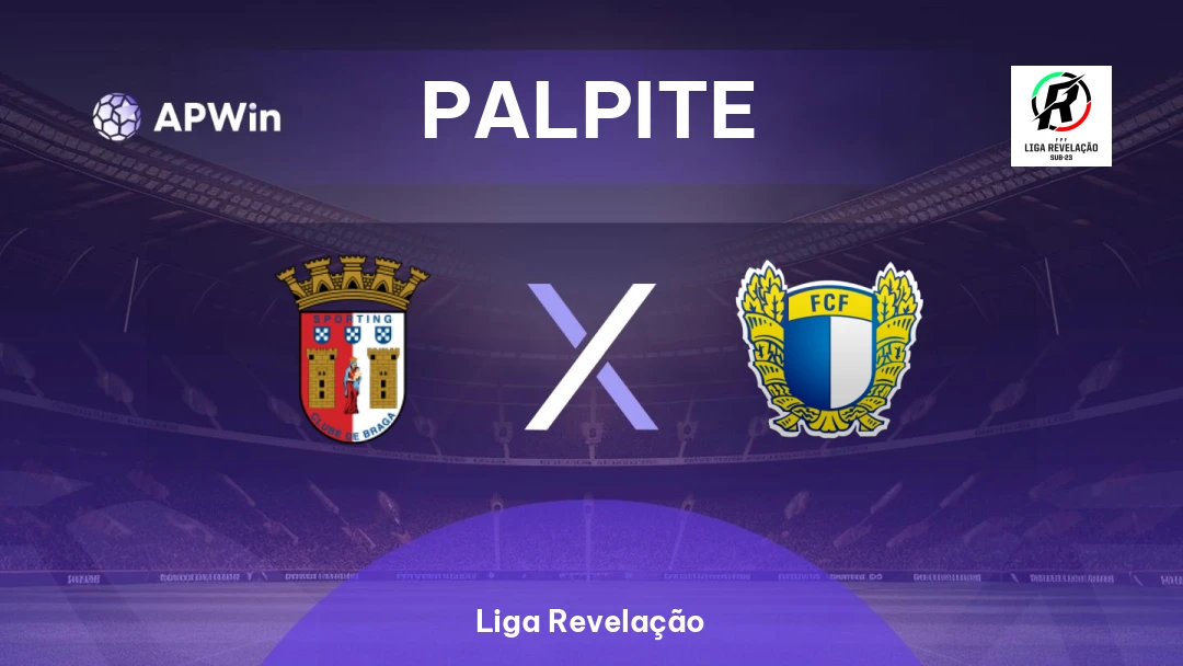 Sporting Braga Sub-23 x Famalicão Sub-23 | Palpite | Liga Revelação | 14/04