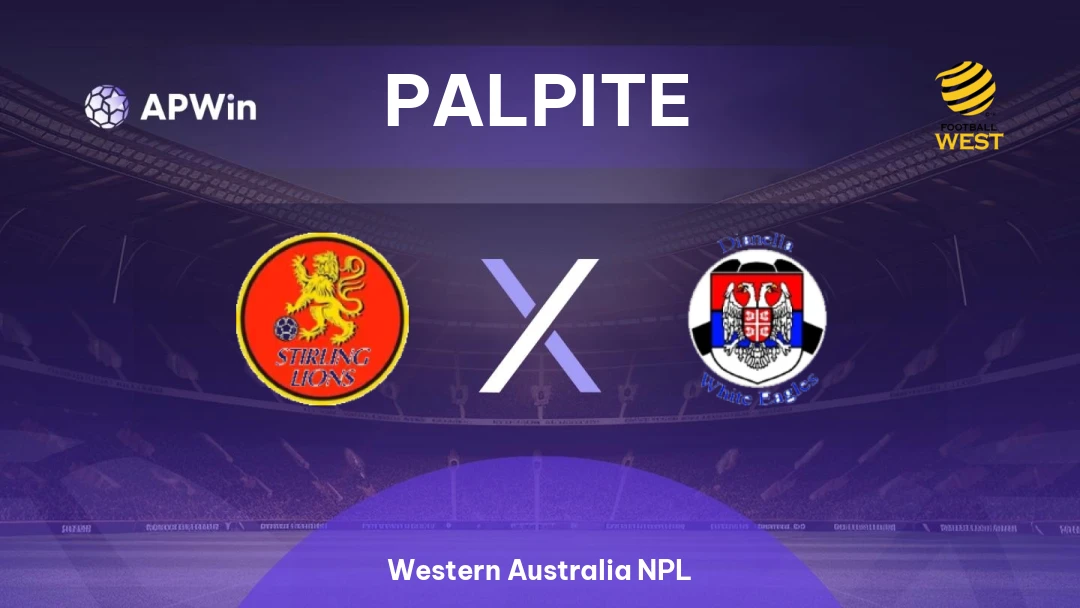 Stirling Lions x Dianella White Eagles | Palpite | Western Australia NPL | 09/05