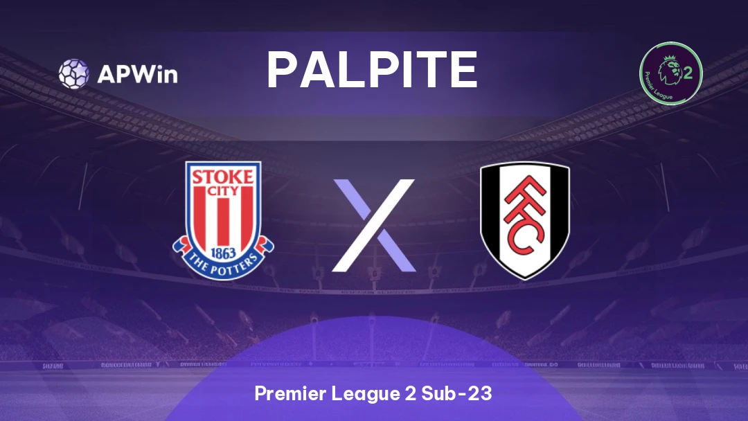 Stoke City Sub-21 x Fulham Sub-21 Thumbnail