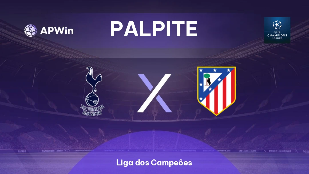 Tottenham x Atlético de Madrid Thumbnail