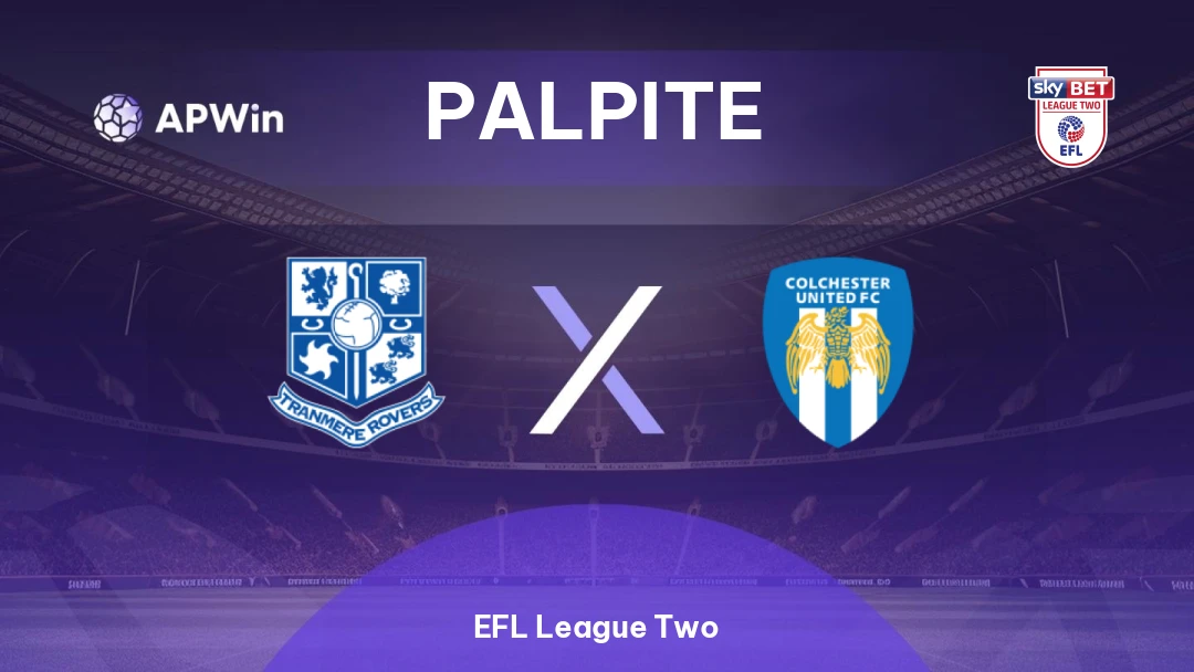 Tranmere Rovers x Colchester United Thumbnail