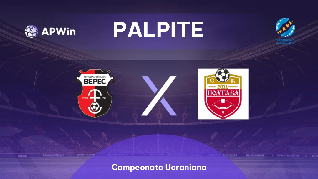 Veres x SK Poltava | Palpite | Campeonato Ucraniano | 20/02