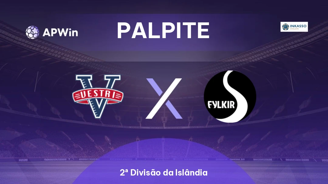 Vestri x Fylkir | Palpite | 2ª Divisão da Islândia | 13/07
