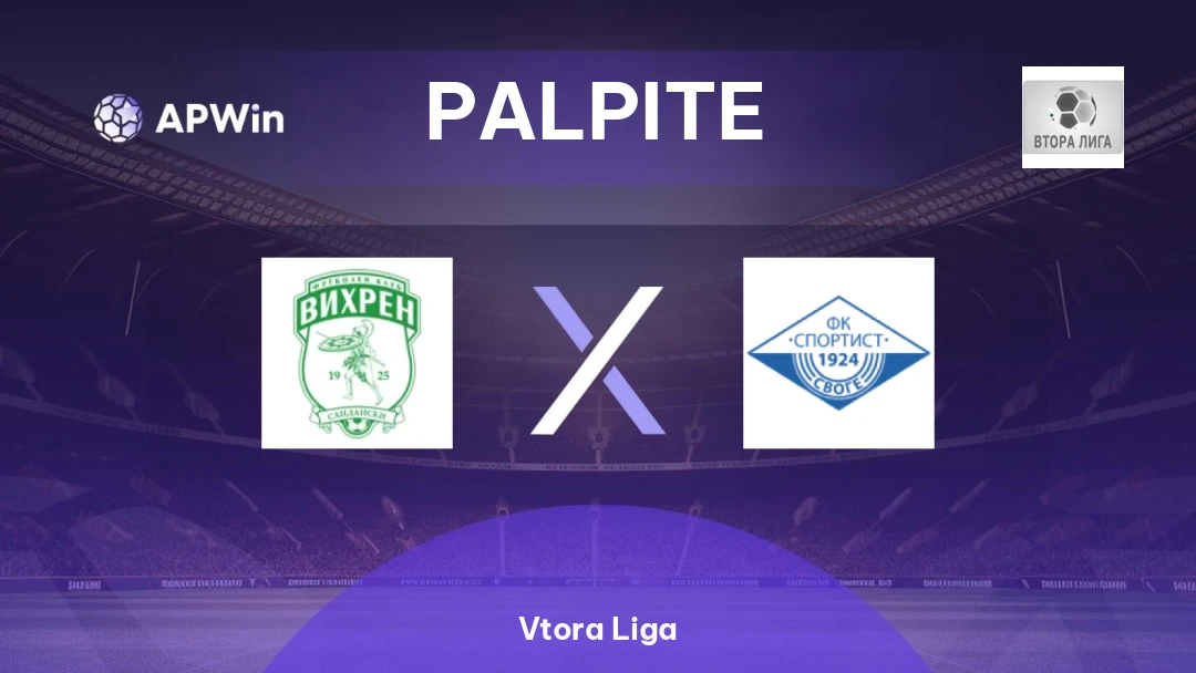 Vihren Sandanski x Sportist Svoge | Palpite | Vtora Liga | 16/04