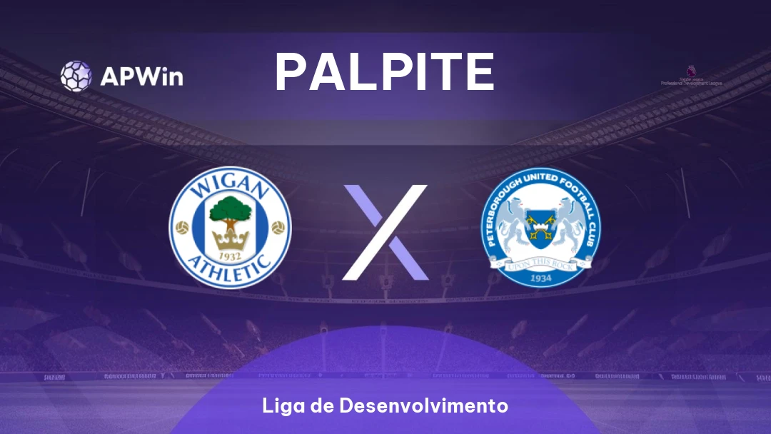 Wigan Athletic Sub-21 x Peterborough Sub-21 | Palpite | Liga de Desenvolvimento | 13/01