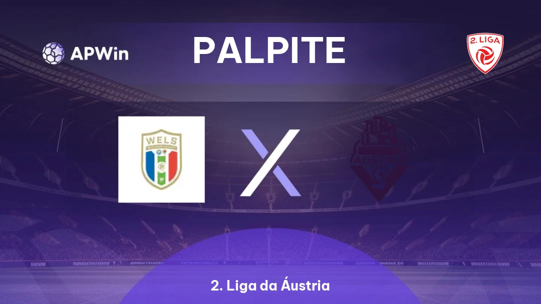 WSPG Wels x Austria Salzburg | Palpite | 2. Liga da Áustria | 06/04