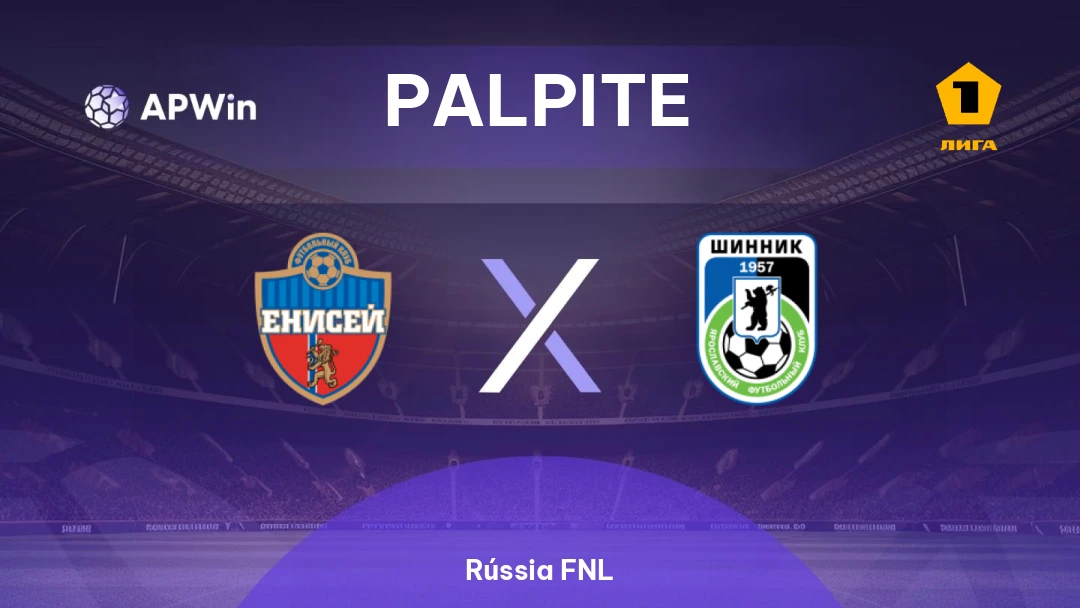 Yenisey x Shinnik | Palpite | Rússia FNL | 30/08