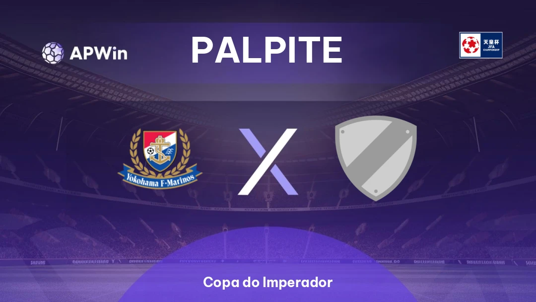 Yokohama F. Marinos x Winner Match 14 | Palpite | Copa do Imperador | 26/08