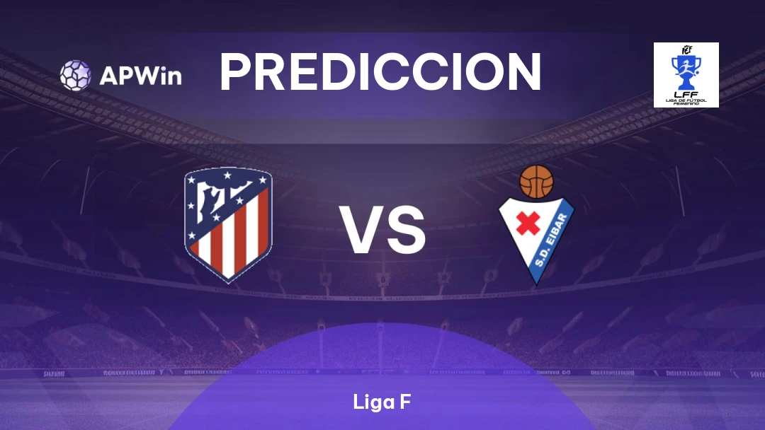 Atlético Madrid Femenino vs Eibar Femenino Thumbnail
