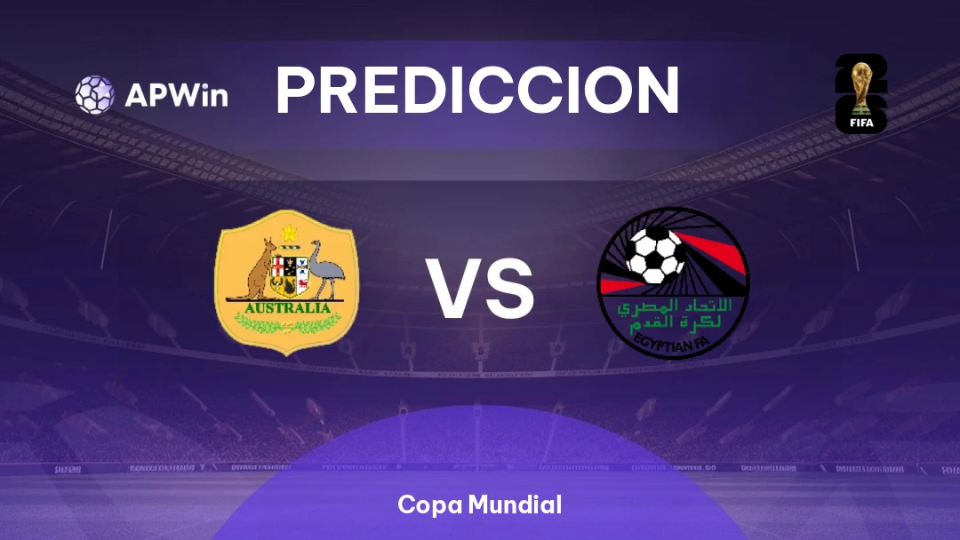 Australia vs. Egipto | Pronóstico | Copa Mundial | 03/07
