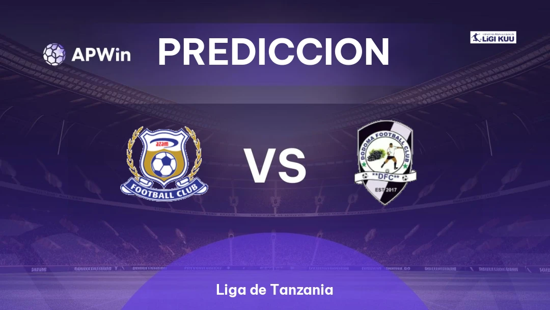 Pronóstico Azam vs Dodoma Jiji | Liga de Tanzania | 30/06