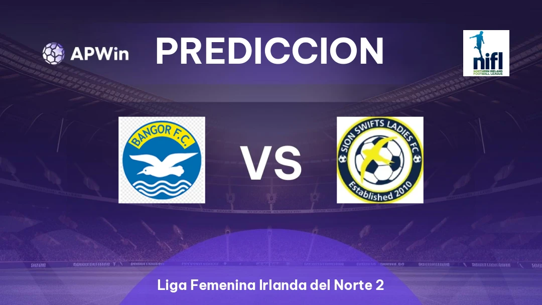 Bangor Ladies vs Sion Swifts Thumbnail