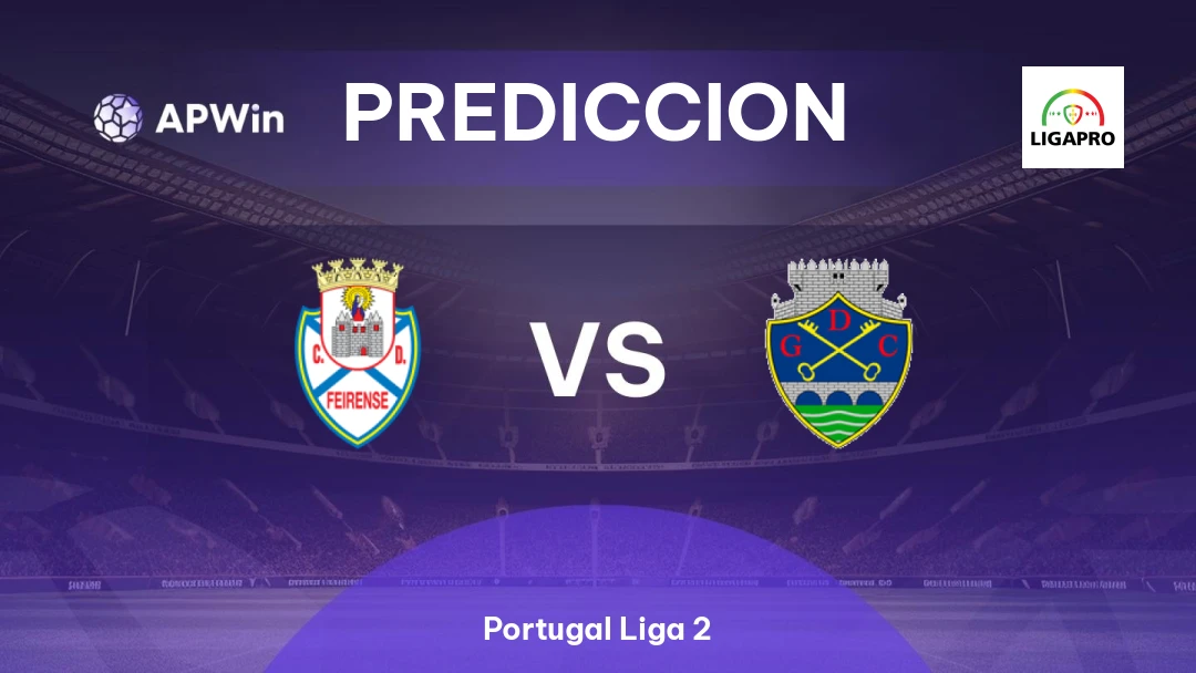 CD Feirense vs GD Chaves | Pronóstico | Portugal Liga 2 | 14/02