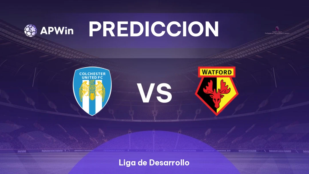 Colchester United Sub-21 vs Watford Sub-21 | Pronóstico | Liga de Desarrollo | 13/02