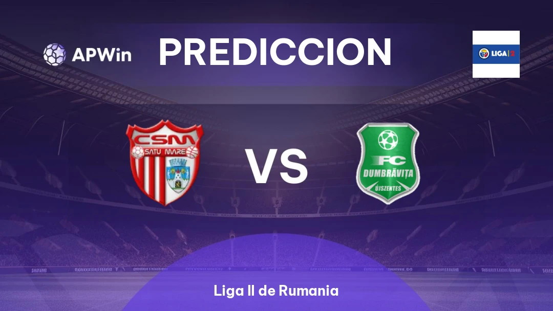 CSM Satu Mare vs Dumbrăviţa | Pronóstico | Liga II de Rumania | 04/04
