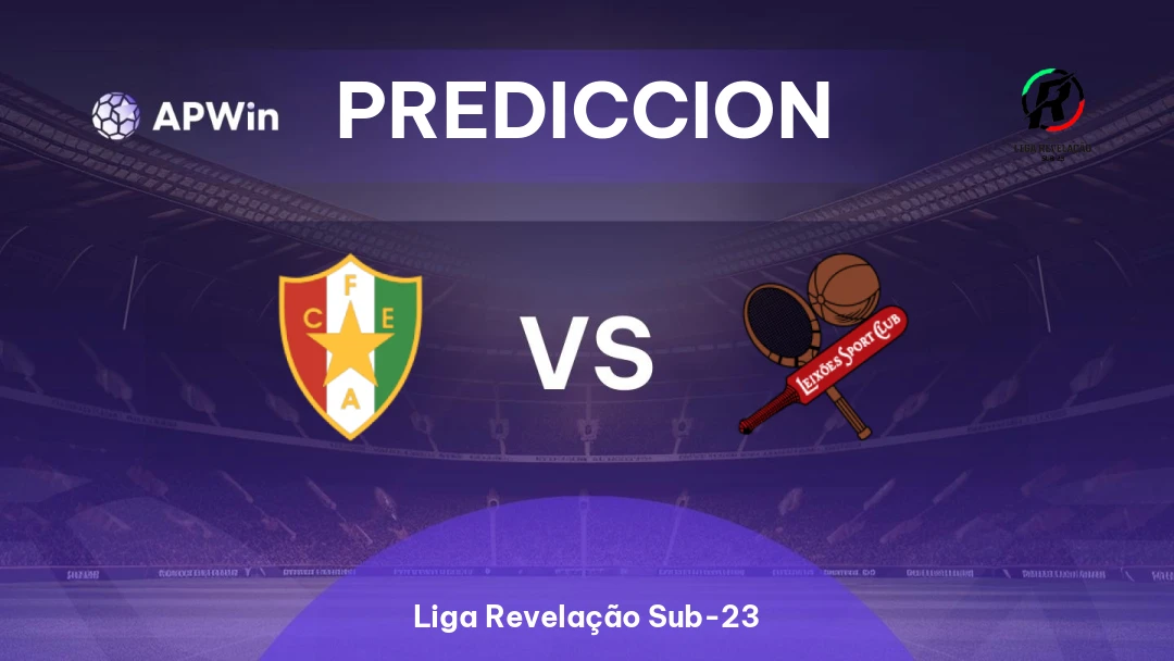 Pronóstico Estrela da Amadora Sub-23 vs Leixões Sub-23 | Liga Revelação Sub-23 | 18/08