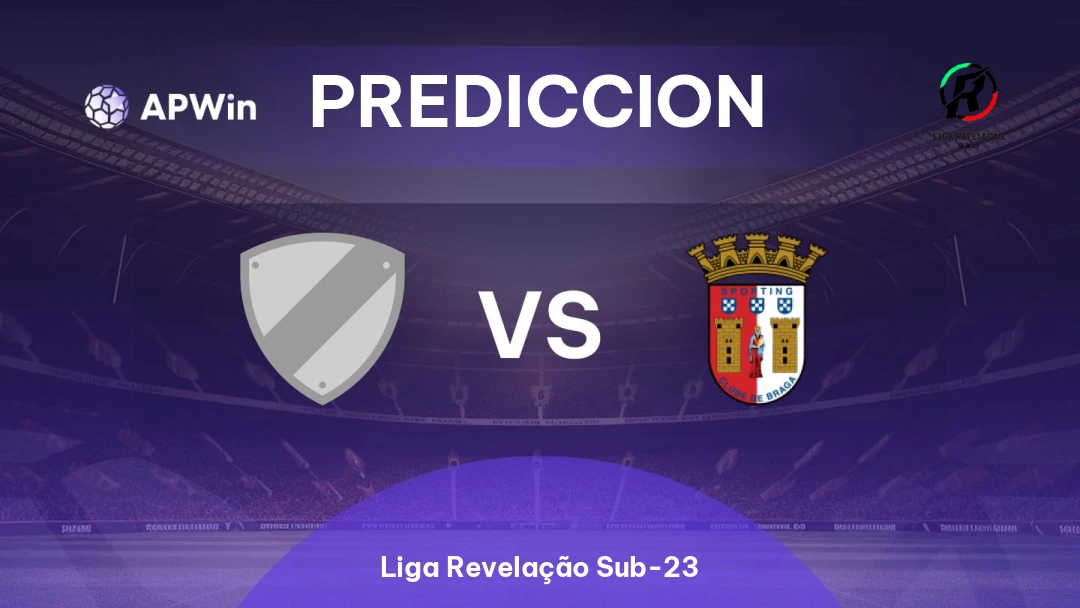 Pronóstico Felgueiras U23 vs Sporting Braga Sub-23 | Liga Revelação Sub-23 | 18/08