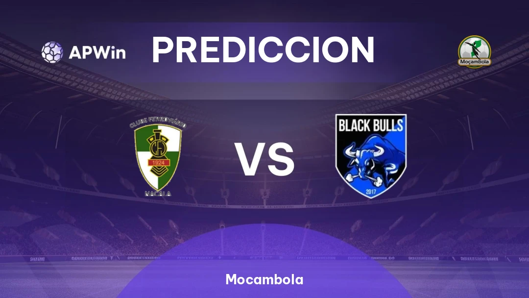 Pronóstico Ferroviário Nacala vs Black Bulls Maputo | Mocambola | 17/08