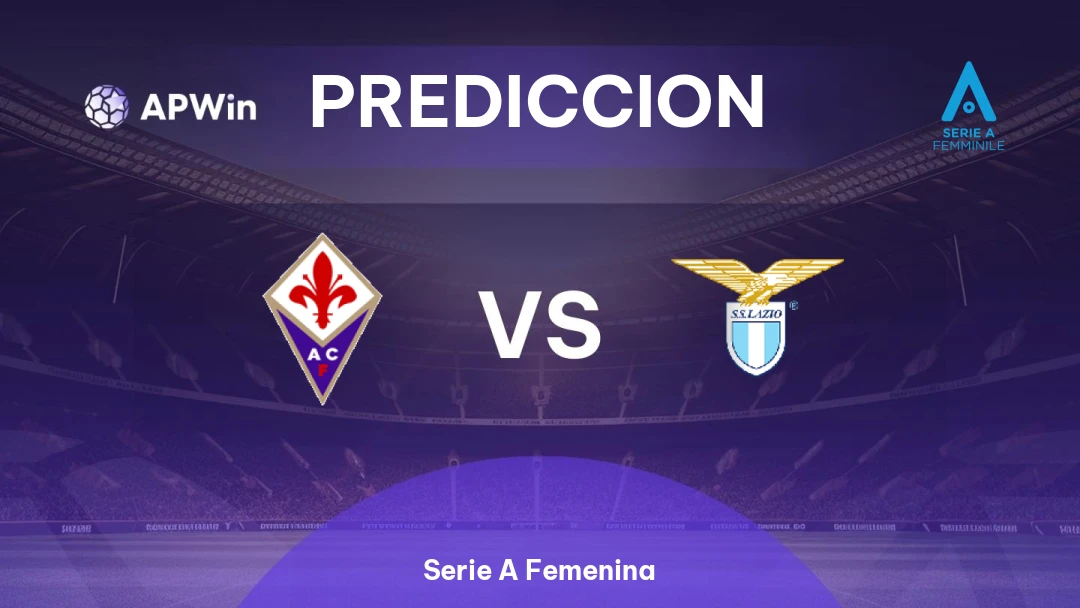 Fiorentina Femenino vs Lazio Femenino Thumbnail