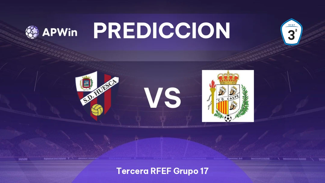 Huesca II vs Caspe | Pronóstico | Tercera RFEF Grupo 17 | 29/03