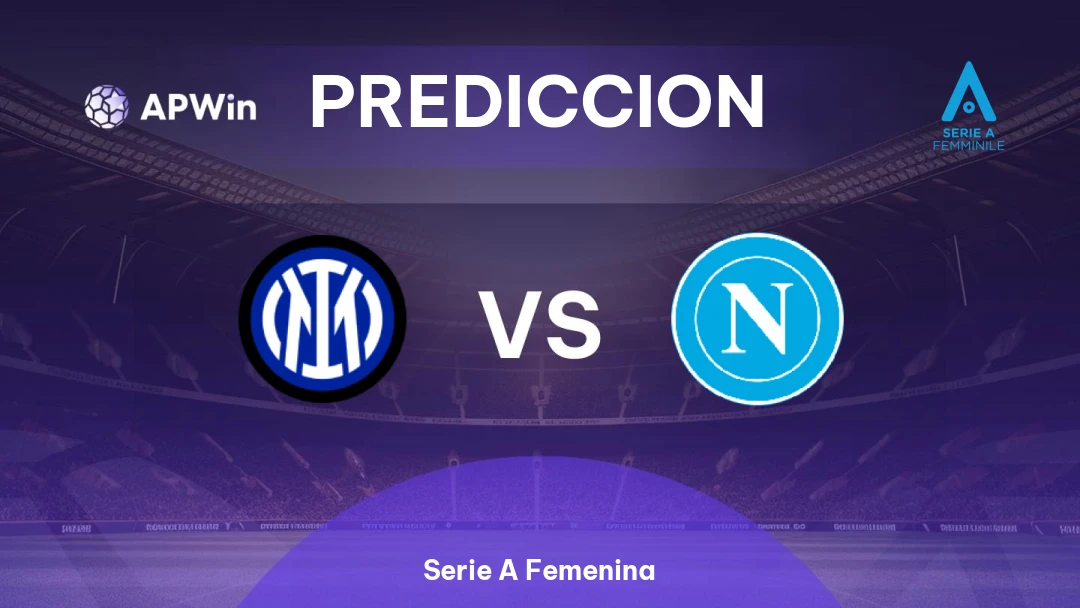 Inter Milan Femenino vs Napoli Femenino Thumbnail
