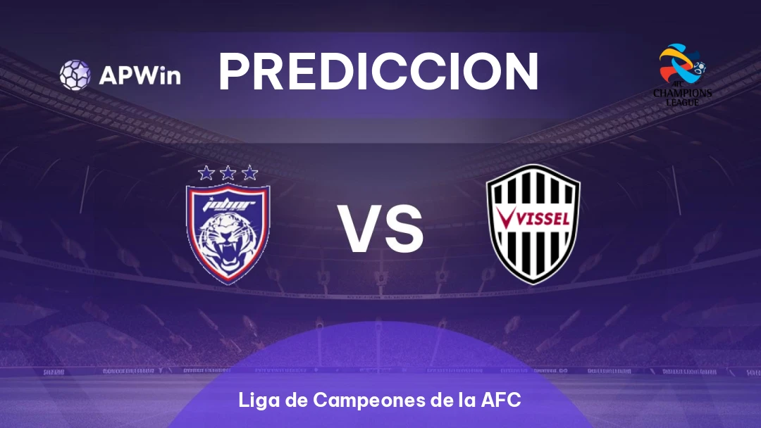 Johor Darul Ta'zim vs Vissel Kobe | Pronóstico | Liga de Campeones de la AFC | 17/02