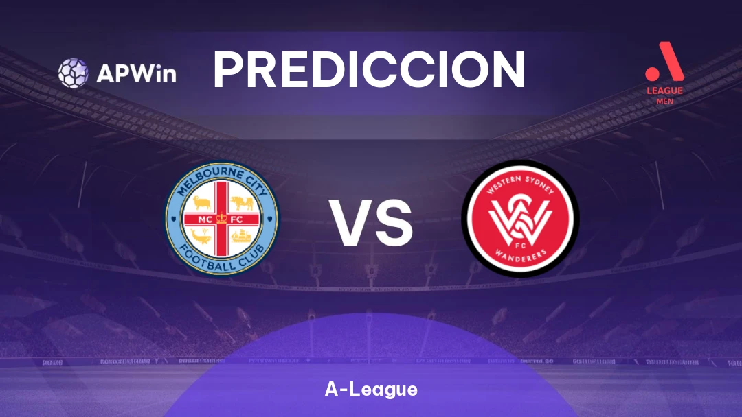 Melbourne City vs Western Sydney Wanderers | Pronóstico | A-League | 04/04