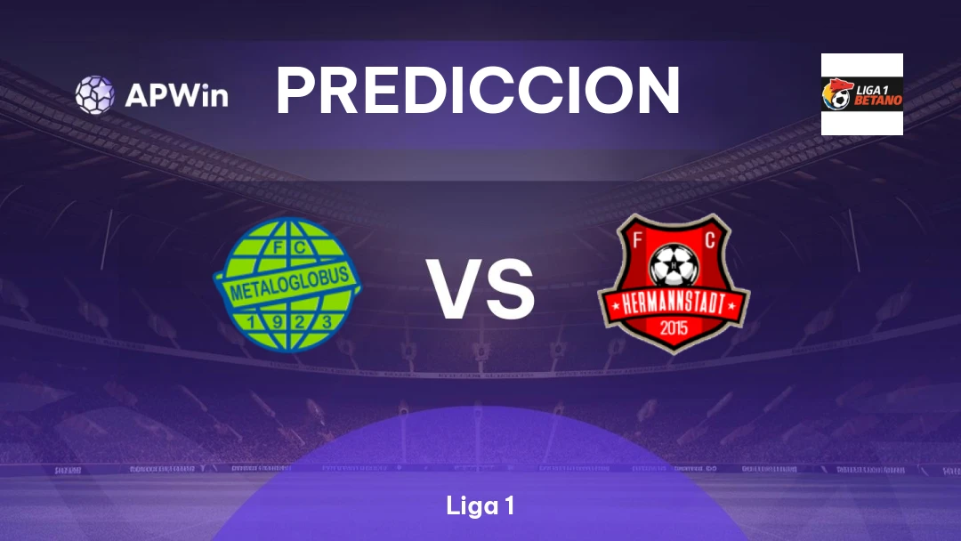 Pronóstico Metaloglobus vs Hermannstadt | Liga 1 | 11/05